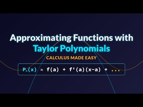 Taylor Polynomials Explained: From Tangent Lines to Infinite Series