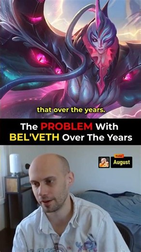 Riot August - The PROBLEM With BEL'VETH Over The Years 📉