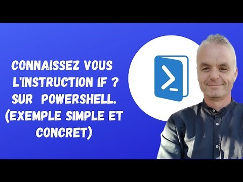Powershell : Connaissez vous l'instruction IF ? (exemple simple et concret)