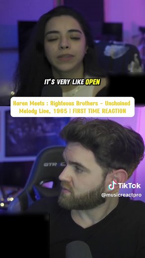 Karen Meets Righteous Brothers: Unchained Melody Reaction