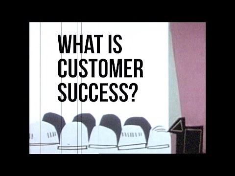 What is Customer Success?