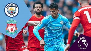 City v Liverpool: Full-match replay