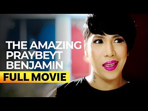 The Amazing Praybeyt Benjamin' FULL MOVIE | Vice Ganda