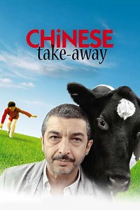Chinese Take-Away (2012) - Movie