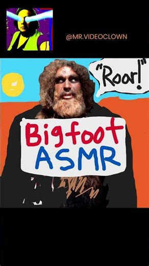 Bigfoot ASMR - Roar! #bigfoot #asmr #shorts #funny #sasquatch
