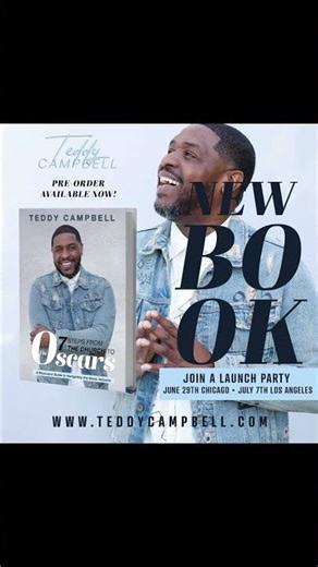 New Book! 7 Steps From the Church to the Oscars! Go to website for pre order. Www.TeddyCampbell.com
