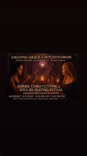 Zombie Cord Cutting Ritual 12/13 👉🏾 https://www.youtube.com/live/2BPiejp4rPg?si=GcePERsNKX3DQP0D