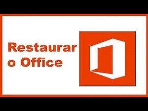 Restaurar o Office ao padrão - Rápido