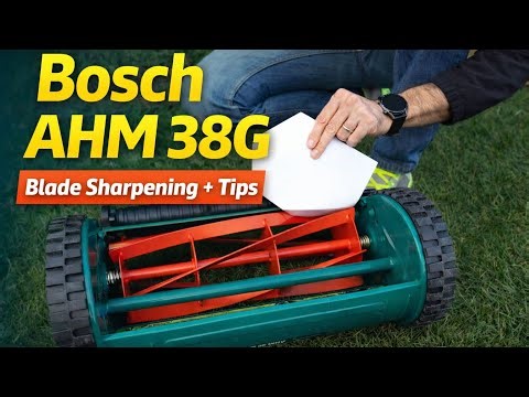 Bosch AHM 38G Manual Mower Blade Sharpening – Backlapping Tips & Tricks