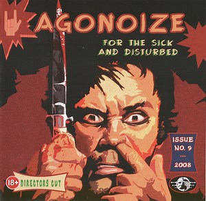 Agonoize - For The Sick And Disturbed