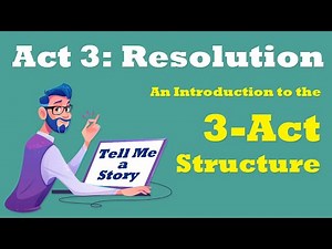 How to Tell a Story - Resolution