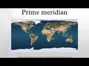 Prime meridian