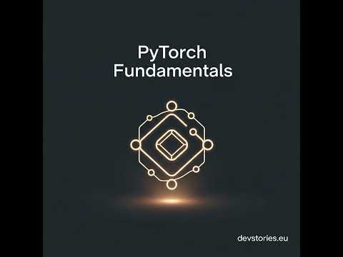 PyTorch Fundamentals · 2/17 · Understanding PyTorch Tensors