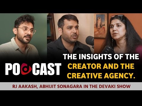 The insights of the Creator and the creative agency | RJ Aakash, Abhijit Sonagara | TDS | Ep - 21