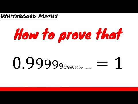 How to prove that 0.999...=1
