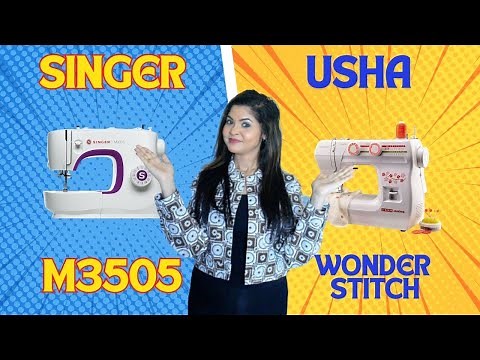 Usha Wonder Stitch vs. Singer M3505 – Complete Sewing Machine Review & Comparison