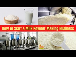 How to Start a Milk Powder Making Business || High Demanded Manufacturing Business
