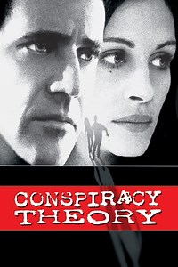 Stream Conspiracy Theory (1997): Find it on Netflix, Prime Video, Hulu & more
