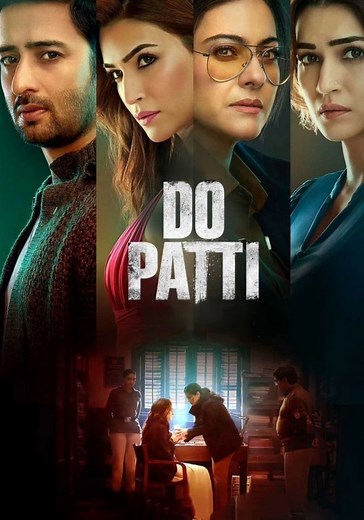 Do Patti streaming: where to watch movie online?