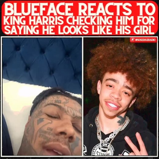 Blueface addresses King Harris after being pressed about looking like his girlfriend 😰 Thoughts ⁉️⬇️ #blueface #kingharris #clapbackseason | soseriuzradio