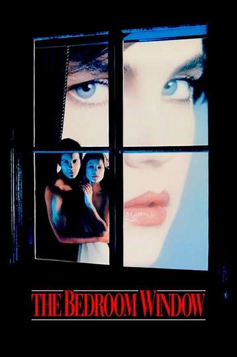The Bedroom Window (1987) - Movie