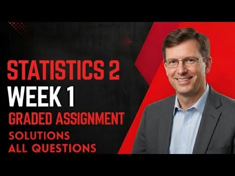 Statistics 2 week 1 Graded Assignment |IITM BS Degree | GA Solutions