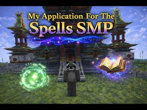 My application for the Spells Smp