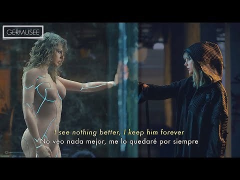 Taylor Swift - ...Ready For It? (Subtitulada en Español + Lyrics) [Official Video]