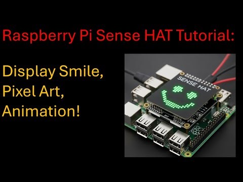 Fun with Sense HAT: Animate a Smiley Face on Raspberry Pi Using Python!