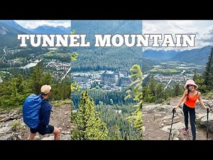 Hiking Tunnel Mountain in Banff National Park Canada