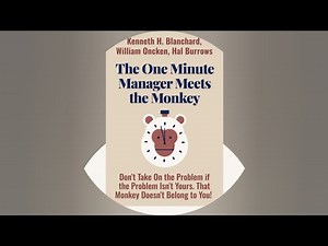 The One Minute Manager Meets the Monkey