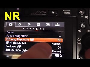 Sony A6000: How to turn OFF Long Exposure Noise Reduction
