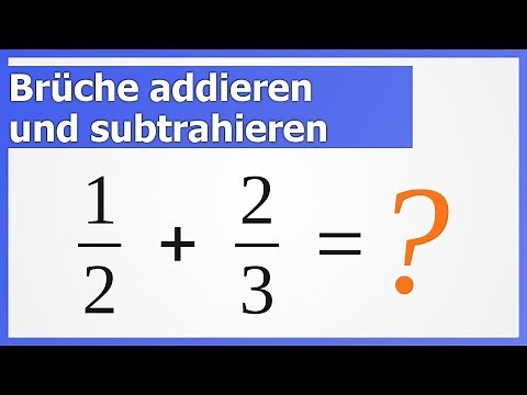 Brüche addieren, subtrahieren und erweitern (Zusammenfassung Bruchrechnen #1) | How to Mathe