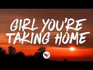 Ella Langley - girl you're taking home (Lyrics)