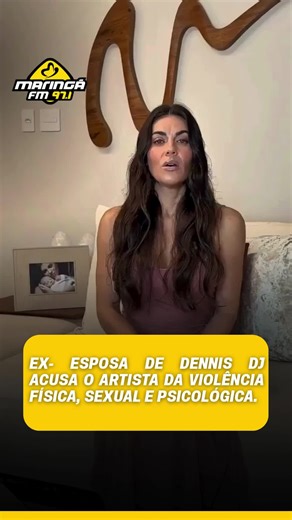 A modelo Barbara Fialho, ex-esposa de Dennis DJ, registrou uma denúncia formal contra o artista por violência física, sexual e patrimonial. Segundo o relato, os episódios teriam ocorrido durante o relacionamento, mas só agora vieram à tona. O caso foi encaminhado às autoridades e está em investigação. A defesa de Dennis DJ ainda não se pronunciou publicamente. 📝 Fonte: redes sociais 📱 Imagem: Reprodução/Redes Sociais ➡️ Siga a @maringafm 💛 | Maringá FM