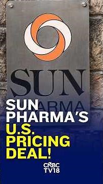 Sun Pharma Signs MFN Pricing Deal With US Government | Gets 2+ Years Of Tariff Relief | N18S