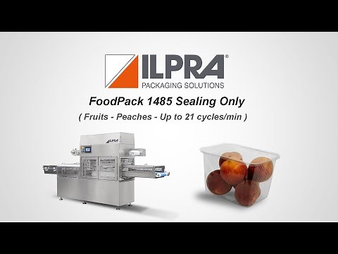 ILPRA In Line Tray Sealer- Fruit Packaging- FoodPack 1485