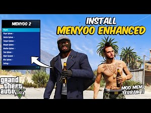 CARA INSTALL MOD MENYOO 2 TERBARU GTA 5 ENHANCED & LEGACY