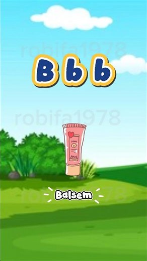 Huruf B untuk balsem#shorts #alphabet #animation