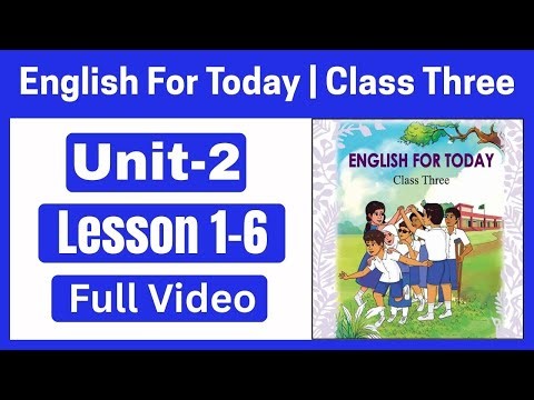Class 3 English | Class 3 English Unit 2 | English for Today Class 3 Unit 2 | New Book 2026