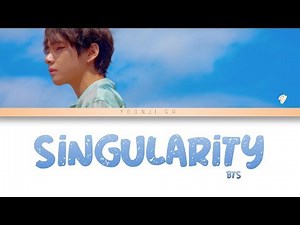 BTS (방탄소년단) V (뷔) - Singularity Lyrics [Color Coded Han/Rom/Eng]