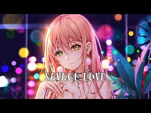 【Nightcore】Jason Derulo - Savage Love (Lyrics)