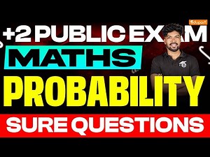 Plus Two Maths | Important Questions | Probability | Public Exam 2025 | Eduport Plus Two