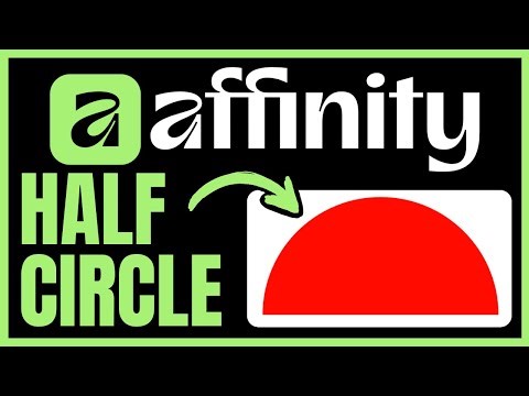 How To MAKE A HALF CIRCLE In Affinity Designer (QUICK & EASY) 2025