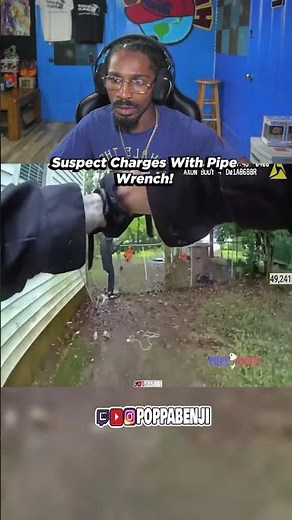 Suspect Charges With Pipe Wrench #SHORTS #poppabenji