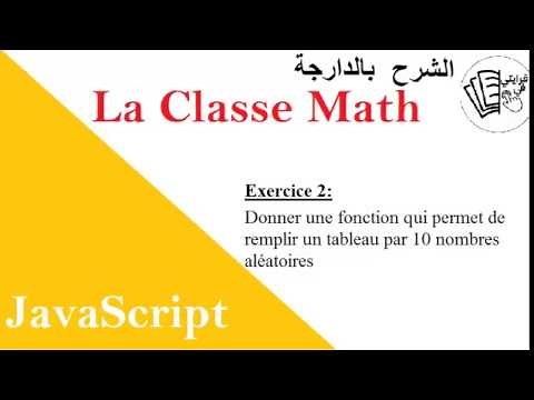 Exercice Javascript : Remplir un tableau de façon aléatoire + Fixer la virgule d'un réel