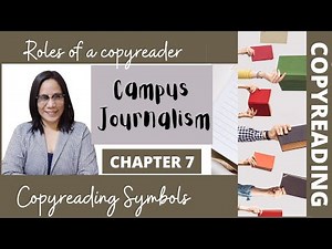 Copyreading| Chapter 7 Campus Journalism