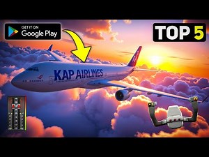 Top 5 Flight Simulators for Android | Ultimate Flying Experience 2024