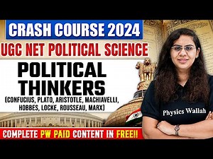 Political Thinkers : Confucius, Plato, Aristotle, Machiavelli, Hobbes, Locke, Rousseau, Marx PYQs