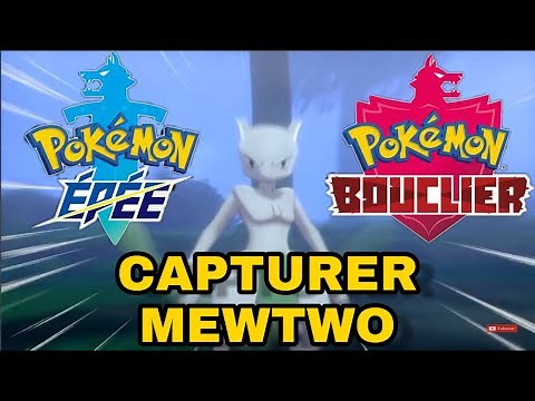 CAPTURER MEWTWO dans POKÉMON ÉPÉE et BOUCLIER